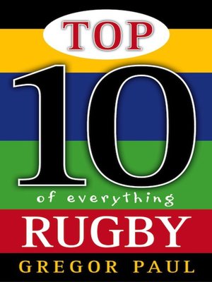 cover image of Top 10 of Everything Rugby